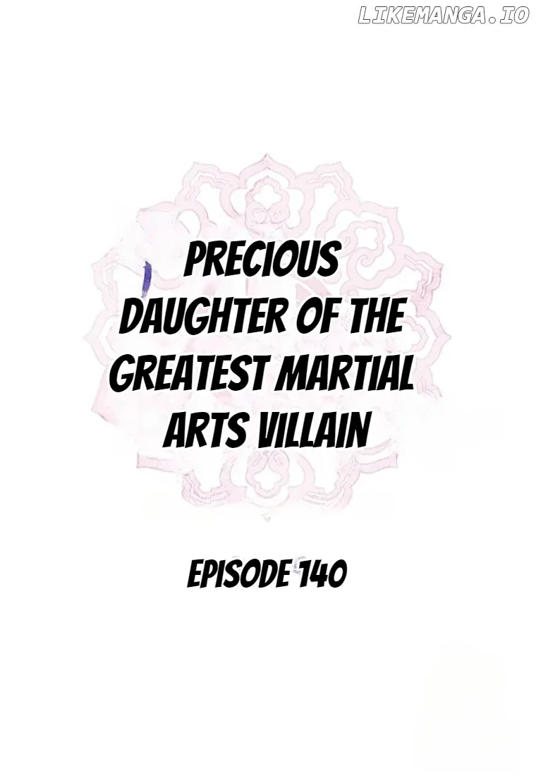 I am the Precious Daughter of the Greatest Villain in the Fantasy World Chapter 140 19